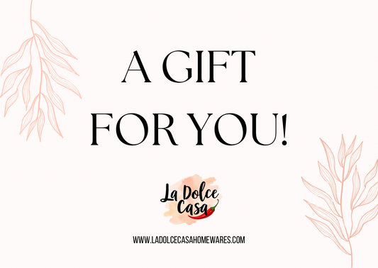 La Dolce Casa Gift Card